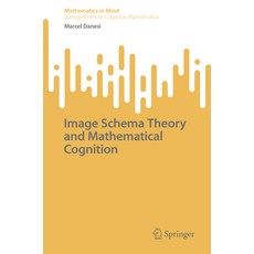 (英文圖書) Image Schema Theory and Mathematical Cognition 平裝版, Springer, 英文