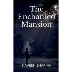 (英文圖書)The Enchanted Mansion 平裝版, Notion Press, 英文