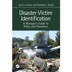 (英文圖書) Disaster Victim Identification: A Manager's Guide to Policy and Procedure 平裝版, CRC Press, 英文