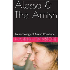 (英文圖書) Alessa & The Amish 平裝版, Trellis Publishing, 英文