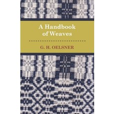 (英文圖書) A Handbook of Weaves 平裝版, Obscure Press, 英文
