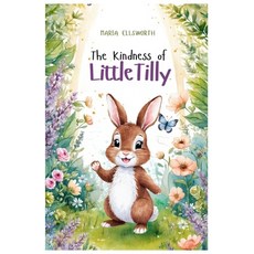 (英文圖書)The Kindness of Little Tilly 平裝版, Independently Published, 英文