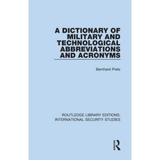 (英文圖書) A Dictionary of Military and Technological Abbreviations and Acronyms 精裝版, Routledge, 英文
