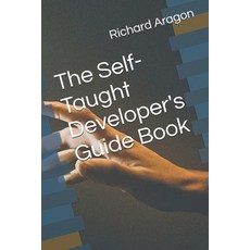 (英文圖書) The Self-Taught Developer's Guide Book 平裝版, Independently Published, 英文
