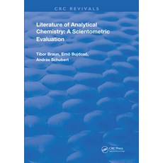 (英文圖書) Literature of Analytical Chemistry: A Scientometric Evaluation 平裝版, CRC Press, 英文