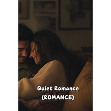 (英文圖書) Quiet Romance (ROMANCE) 平裝版, Amara Lysandra, 英文