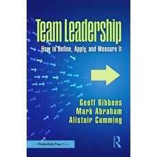 (英文圖書) Team Leadership: How to Define Apply and Measure It 精裝版, Productivity Press, 英文