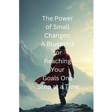 (英文圖書) The Power of Small Changes A Blueprint for Reaching Your Goals One Step at a Ti... 平裝版, Independently Published, 英文