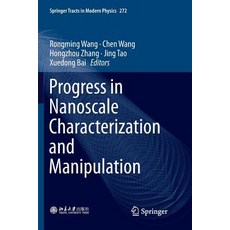 (英文圖書) Progress in Nanoscale Characterization and Manipulation 平裝版, Springer, 英文