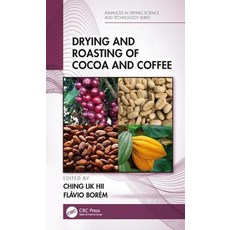 Drying and Roasting of Cocoa and Coffee 精裝版, CRC Press, 英文