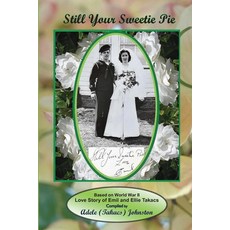Still Your Sweetie Pie 平裝版, Paper Bridges Books, 英文