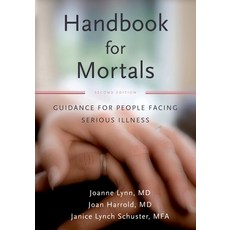 (英文圖書) Handbook for Mortals: Guidance for People Facing Serious Illness 平裝版, Oxford University Press, USA, 英文