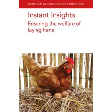 (英文圖書) Instant Insights: Ensuring the Welfare of Laying Hens 平裝版, Burleigh Dodds Science Publ..., 英文