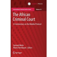 (英文圖書) The African Criminal Court: A Commentary on the Malabo Protocol 精裝版, T.M.C. Asser Press, 英文