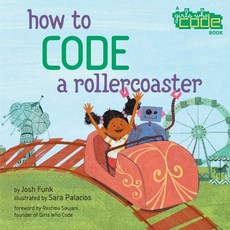 How to Code a Rollercoaster 精裝版, Viking Books for Young Readers, 英文