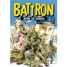 (英文圖書) Battron: Before the Chariots 平裝版, Caliber Comics, 英文