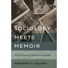 (英文圖書) Sociology Meets Memoir: An Exploration of Narrative and Method 精裝版, New York University Press, 英文