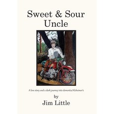 (英文圖書) Sweet & Sour Uncle 精裝版, Booklocker.com, 英文