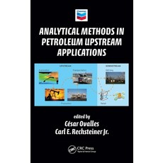 Analytical Methods in Petroleum Upstream Applications 精裝版, CRC Press, 英文