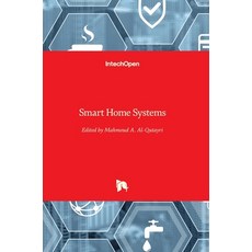 (英文圖書) Smart Home Systems 精裝版, Intechopen, 英文