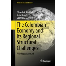 (英文圖書) The Colombian Economy and Its Regional Structural Challenges: A Linkages Approach 精裝版, Springer, 英文