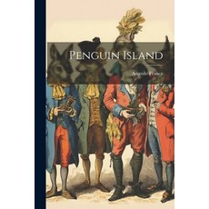 (英文圖書) Penguin Island 平裝版, Legare Street Press, 英文