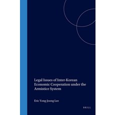 (英文圖書) Legal Issues of Inter-Korean Economic Cooperation Under the Armistice System 精裝版, Brill Nijhoff, 英文