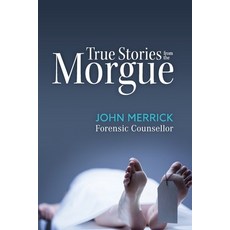 (英文圖書) True Stories from the Morgue 平裝版, New Holland Publishers, 英文