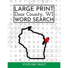 Large Print Door County WI Word Search 平裝版, Independently Published, 英文