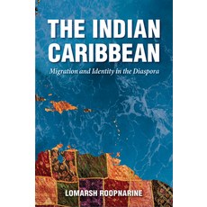 (英文圖書) Indian Caribbean: Migration and Identity in the Diaspora 平裝版, University Press of Mississ..., 英文