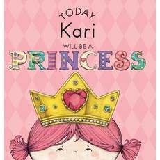 (英文圖書)Today Kari Will Be a Princess 精裝版, Andrews McMeel Publishing, 英文