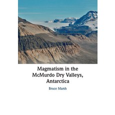 (英文圖書) Magmatism in the McMurdo Dry Valleys Antarctica 精裝版, Cambridge University Press, 英文