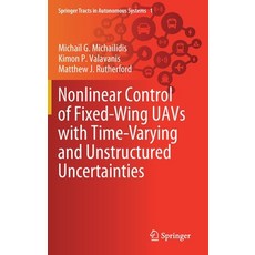 (英文圖書) Nonlinear Control of Fixed-Wing Uavs with Time-Varying and Unstructured Uncertainties 精裝版, Springer, 英文