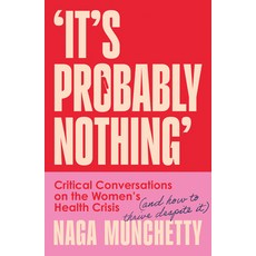 (英文圖書) It's Probably Nothing: Critical Conversations on the Women's Health Crisis 精裝版, Thorsons, 英文