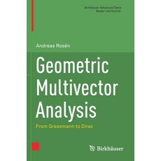 (英文圖書) Geometric Multivector Analysis: From Grassmann to Dirac 平裝版, Birkhauser, 英文