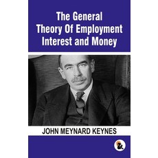 (英文圖書) The General Theory Of Employment Interest and Money: The Keynesian Revolution 平裝版, Sasa Publishing (Opc) Priva..., 英文