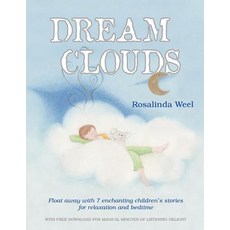 (英文圖書)Dream Clouds: Float Away with Seven Enchanting Children's Stories for Relaxation... 平裝版, Balboa Press, 英文