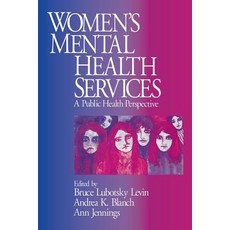 (英文圖書) Women's Mental Health Services: A Public Health Perspective 平裝版, Sage Publications, Inc, 英文