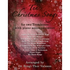 (英文圖書) Ten Christmas Songs for two Trombones with Piano accompaniment: trombone duets 平裝版, Independently Published, 英文