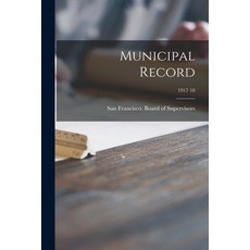 (英文圖書) Municipal Record; 1917 10 平裝版, Legare Street Press, 英文