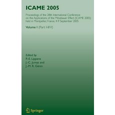 Icame 2005： 第28屆穆斯堡爾效應應用國際會議論文集... 精裝版, 施普林格, 英文