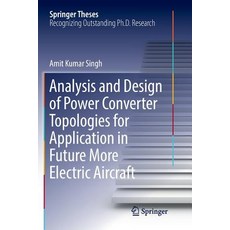 (英文圖書) Analysis and Design of Power Converter Topologies for Application in Future More Electric Air... 平裝版, Springer, 英文