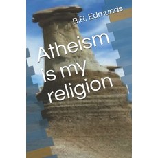 Atheism is my religion 平裝版, ISBN Services, 英文