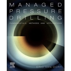 (英文圖書) Managed Pressure Drilling: Fundamentals Methods and Applications 平裝版, Elsevier, 英文