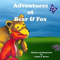 (英文圖書)Adventures of Bear & Fox 平裝版, Createspace Independent Pub..., 英文