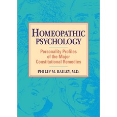 (英文圖書) Homeopathic Psychology: Personality Profiles of Homeopathic Medicine 平裝版, North Atlantic Books, 英文