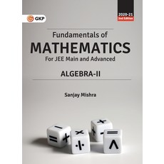 Fundamentals of Mathematics - Algebra-II 平裝版, G.K Publications Pvt.Ltd, 英文