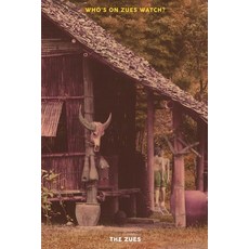 Who's on Zues Watch? 平裝版, Independently Published, 英文