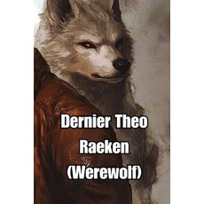 (英文圖書) Dernier Theo Raeken (Werewolf) 平裝版, Nerys Osgood, 英文