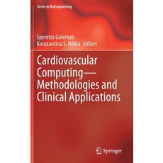 (英文圖書) Cardiovascular Computing--Methodologies and Clinical Applications 精裝版, Springer, 英文